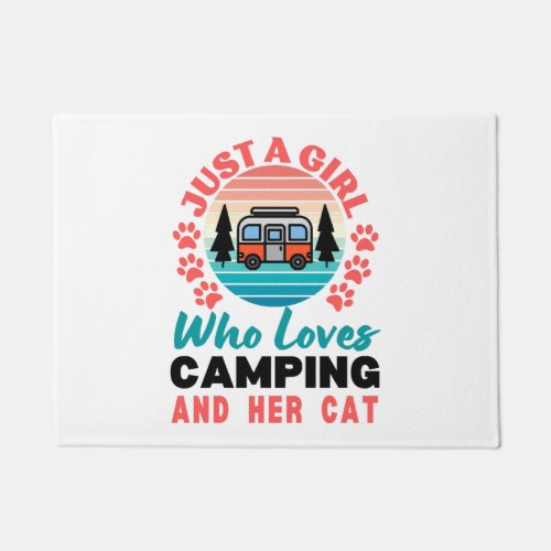 Just A Girl Who Loves Camping And Her Cat Doormat