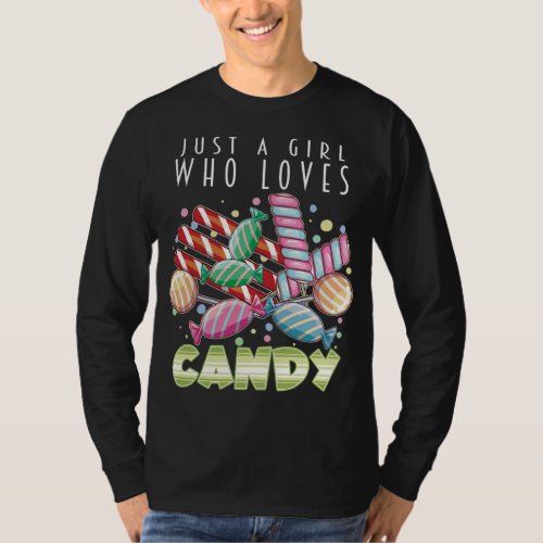 Just A Girl Who Loves Candy Sweet Chocolate Lover  T_Shirt