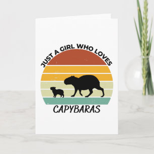 Just a girl who loves capybaras card