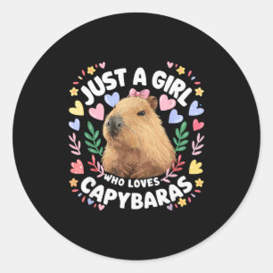 Just A Girl Who Loves Capybaras Cute Capybara Love Classic Round Sticker