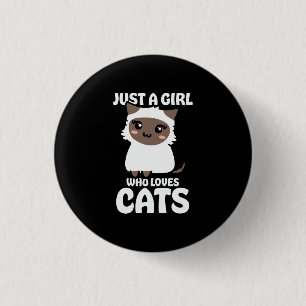 Just A Girl Who Loves Cat Button
