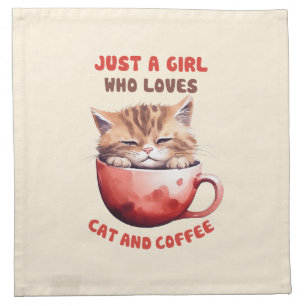 Just a Girl Who Loves Cats and Coffee (2) Cloth Napkin