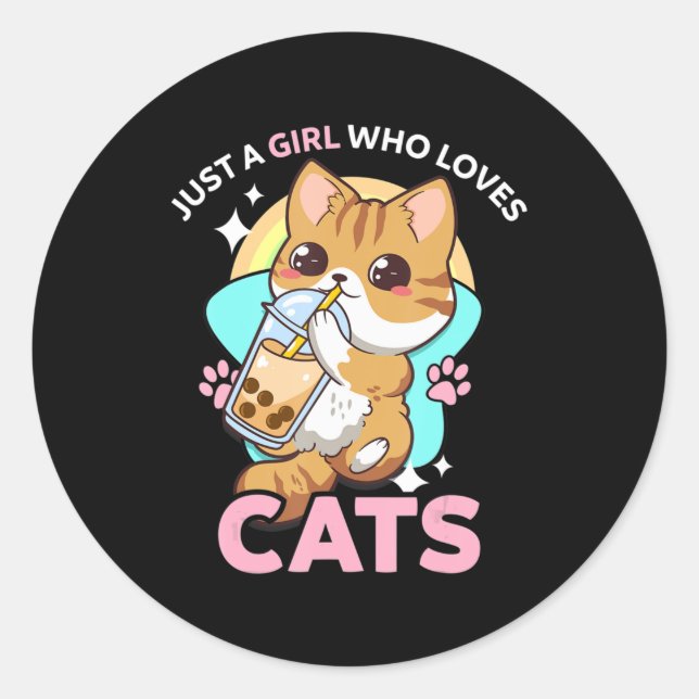 Just A Girl Who Loves Cats Boba Bubble Milk Tea Ka Classic Round Sticker (Front)