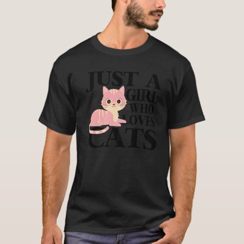 Just a Girl Who Loves Cats Cure Cat T_Shirt