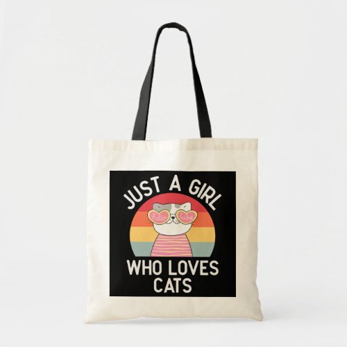 Just A Girl Who Loves Cats Cute Cat Lover  Tote Bag