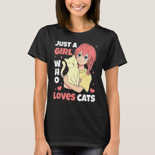 Just A Girl Who Loves Cats Cute Neko  Outfit  App T_Shirt