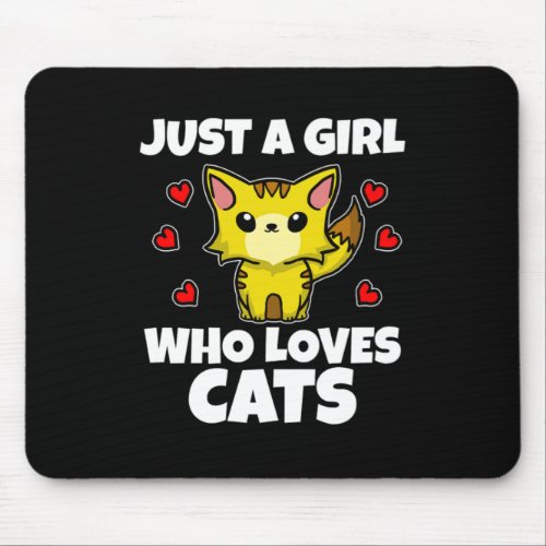 Just A Girl Who Loves Cats Funny Cat Lady Costume Mouse Pad