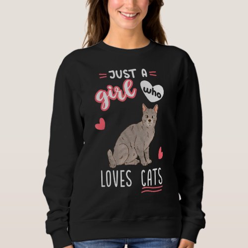 Just A Girl Who Loves Cats Gray Tabby Cat Sweatshirt