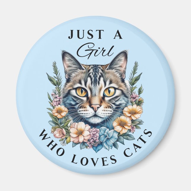 Just a Girl Who Loves Cats  Magnet (Front)