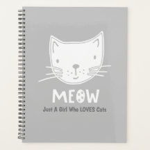 Just A Girl Who Loves Cats Planner