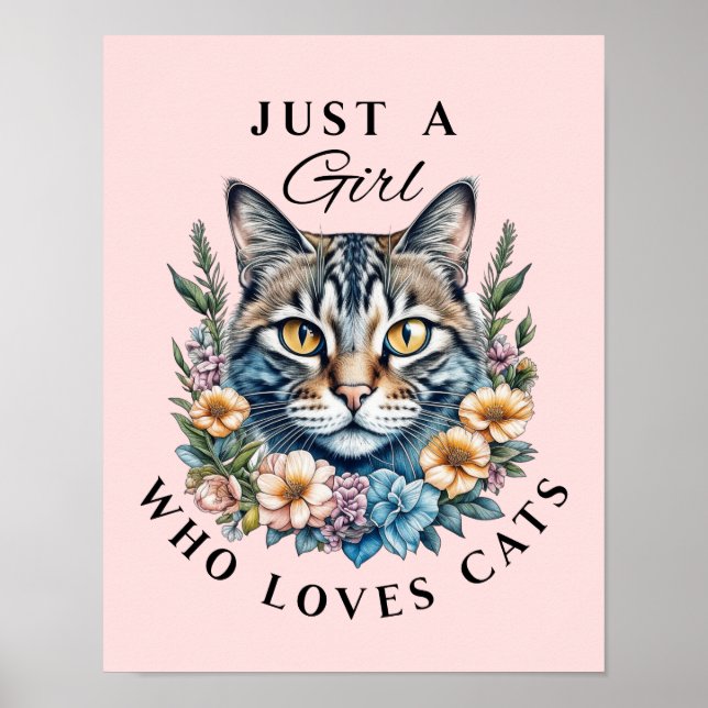 Just a Girl Who Loves Cats  Poster (Front)