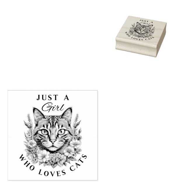 Just a Girl Who Loves Cats  Rubber Stamp (Stamped)