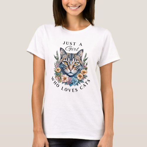 Just a Girl Who Loves Cats  T_Shirt