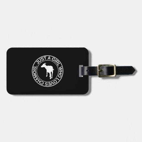 Just A Girl Who Loves Chamois Gift For Women Goat Luggage Tag