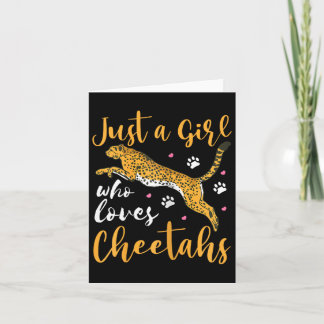 Just A Girl Who Loves Cheetahs Card