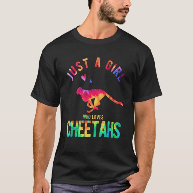 Just A Girl Who Loves Cheetahs Cheetah   Cheetah T-Shirt (Front)