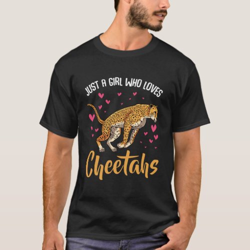 Just A Girl Who Loves Cheetahs Funny African Anima T_Shirt