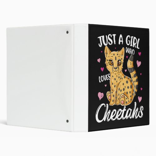 Just A Girl Who Loves Cheetahs  Heart Cheetah 3 Ring Binder