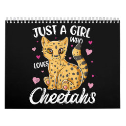 Just A Girl Who Loves Cheetahs | Heart Cheetah Calendar