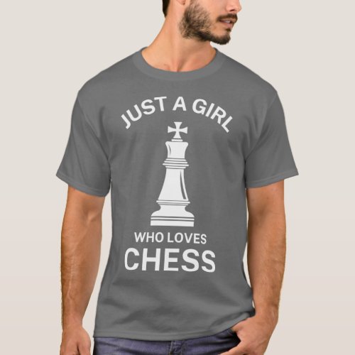 Just a girl who loves chess   1  3  T_Shirt