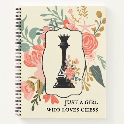 Just a Girl who Loves Chess  Queen Chess Floral Notebook