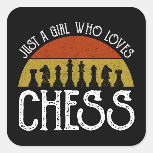 Just A Girl Who Loves Chess Square Sticker