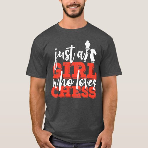 Just A Girl Who Loves ChessTShirt 5  T_Shirt