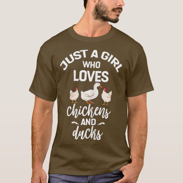 Just A Girl Who Loves Chicken Ducks Gift For T-Shirt (Front)