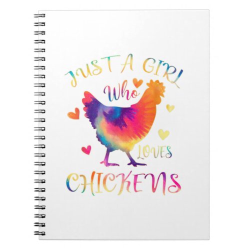 Just A Girl Who Loves Chickens Colorful Tie Dye P Notebook