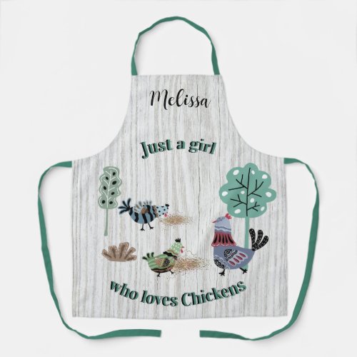 Just A Girl Who Loves Chickens Country Folk Art   Apron