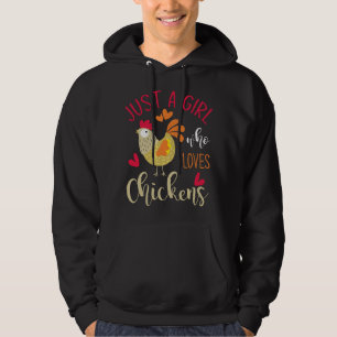 Just A Girl Who Loves Chickens Hoodie