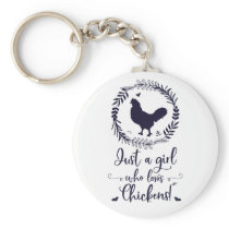Just A Girl Who Loves Chickens Silhouette Keychain