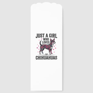 Just A Girl Who Loves Chihuahuas Vintage Dog Desig Bookmarks