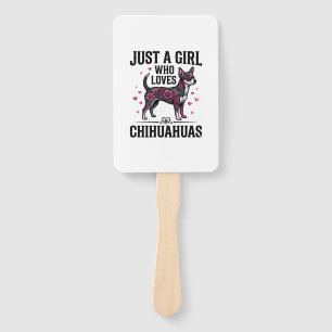 Just A Girl Who Loves Chihuahuas Vintage Dog Desig Hand Fan