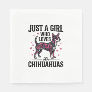 Just A Girl Who Loves Chihuahuas Vintage Dog Desig Napkins