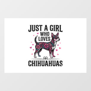 Just A Girl Who Loves Chihuahuas Vintage Dog Desig Window Cling