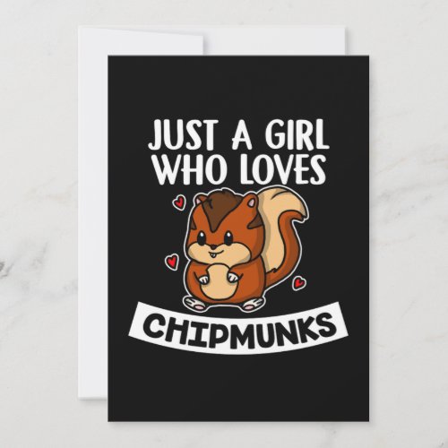 Just A Girl Who Loves Chipmunks Chipmunk Costume Invitation