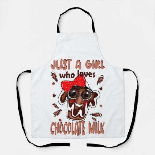 Just a Girl Who Loves Chocolate Milk Apron