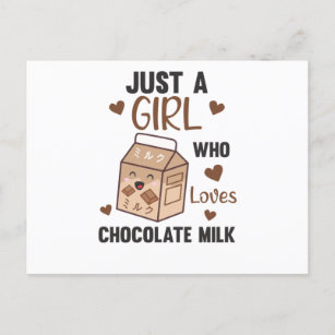 Just A Girl who loves Chocolate Milk Kawaii Postcard