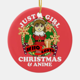 Just a Girl Who Loves Christmas and Anime Elf Ceramic Ornament