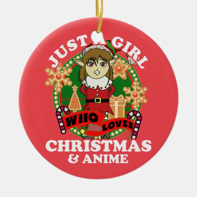Just a Girl Who Loves Christmas and Anime Elf Ceramic Ornament (Front)