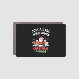 Just A Girl Who Loves Christmas And Dogs Holiday X Car Magnet