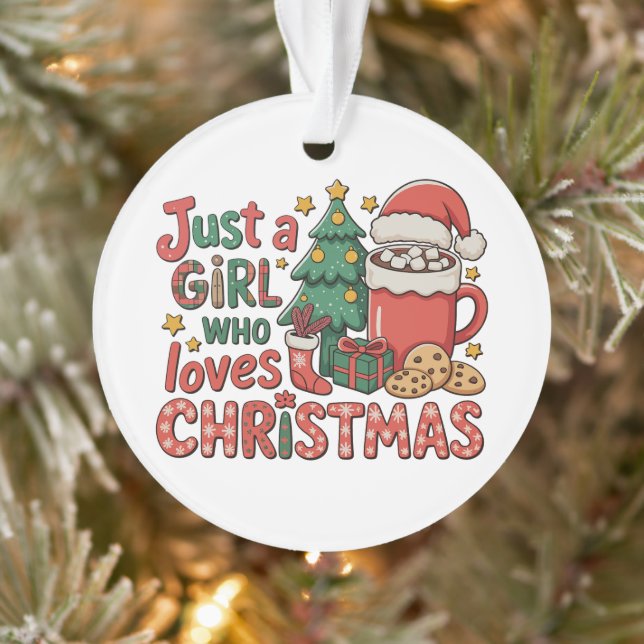 Just A Girl Who Loves Christmas Holiday Winter Ornament (Tree)