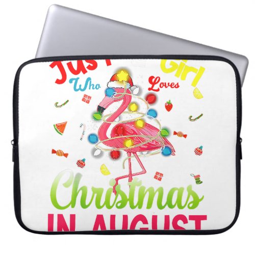 Just A Girl Who Loves Christmas In August Flamingo Laptop Sleeve