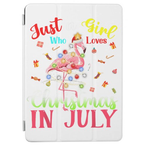 Just A Girl Who Loves Christmas In July Flamingo W iPad Air Cover