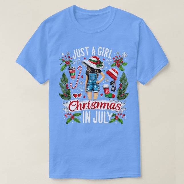 Just A Girl Who Loves Christmas In July Lover Wome T-Shirt (Design Front)