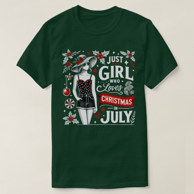 Just A Girl Who Loves Christmas In July Lover Wome T-Shirt (Design Front)