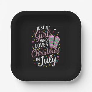 Just A Girl Who Loves Christmas in July Summer Paper Plates