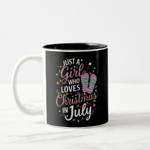 Just A Girl Who Loves Christmas in July Summer Two-Tone Coffee Mug