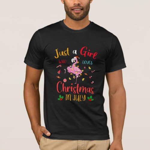 Just A Girl Who Loves Christmas In July T_Shirt